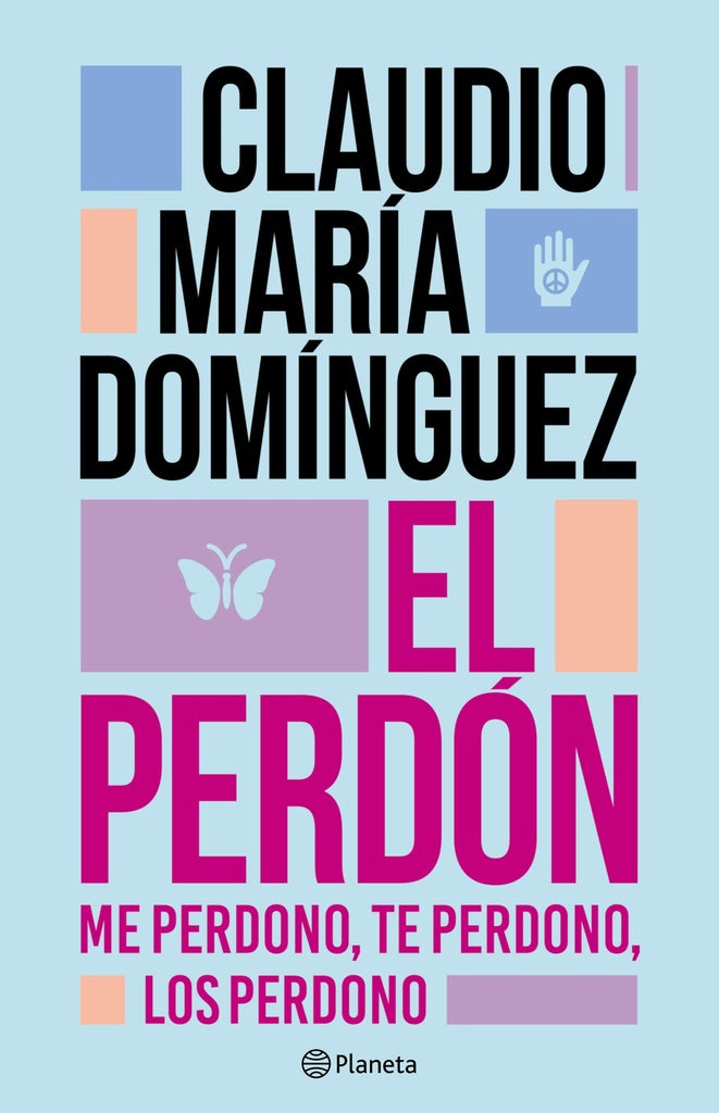 El perdón | CLAUDIO MARIA DOMINGUEZ