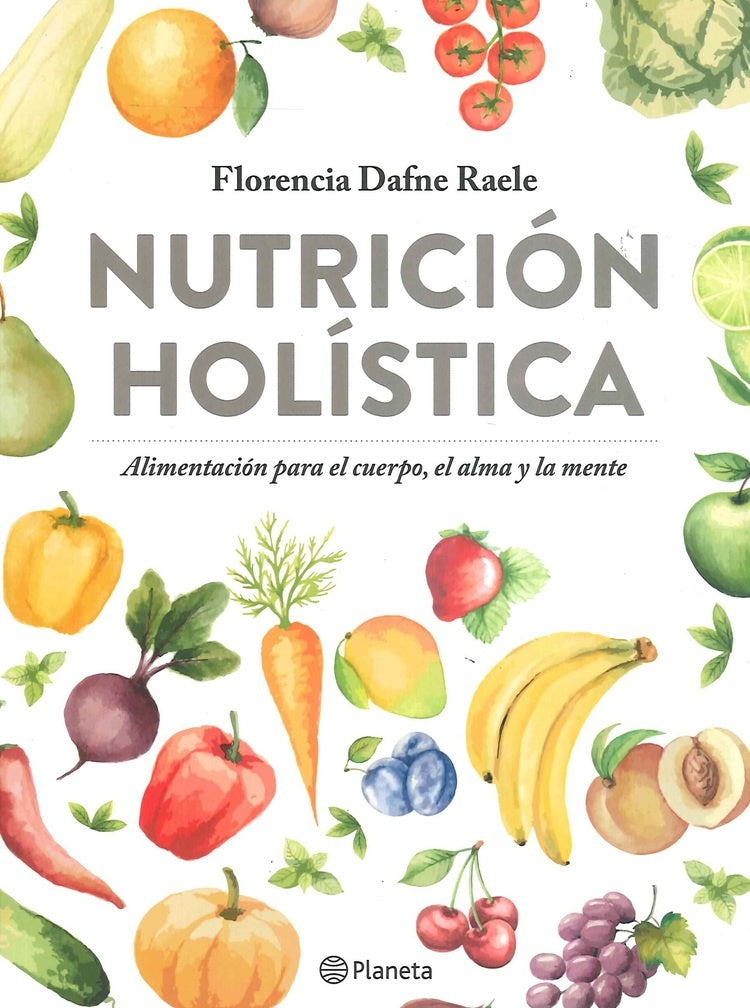 Nutrición holística | Florencia Raele
