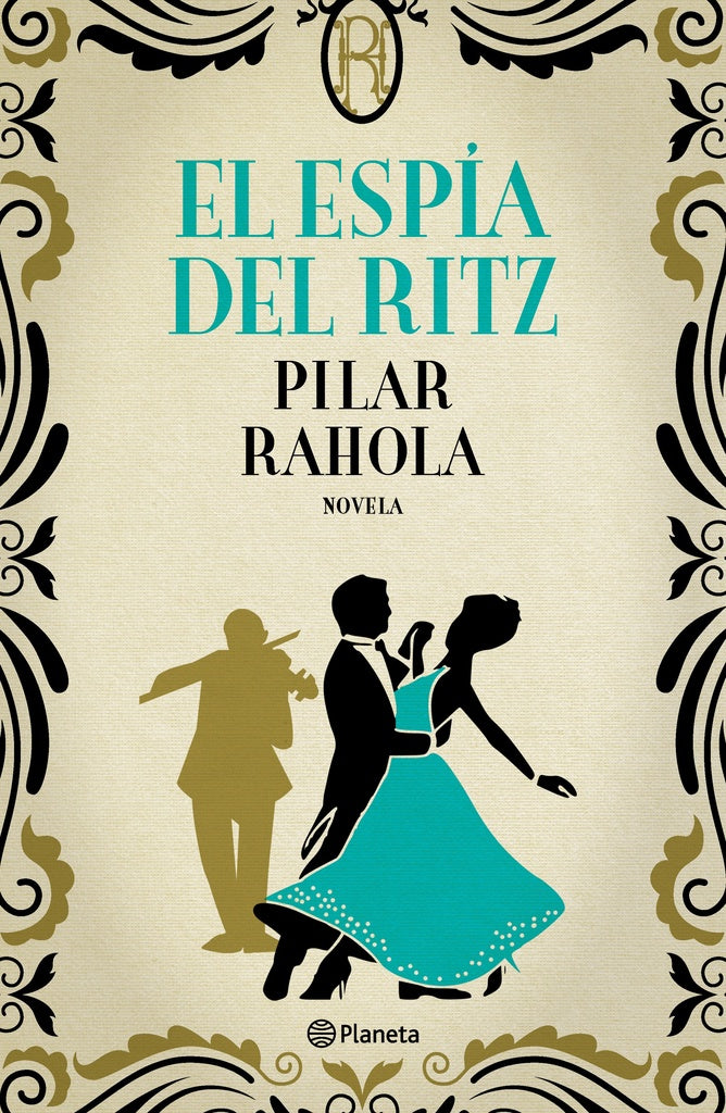 El espía del Ritz | Pilar Rahola