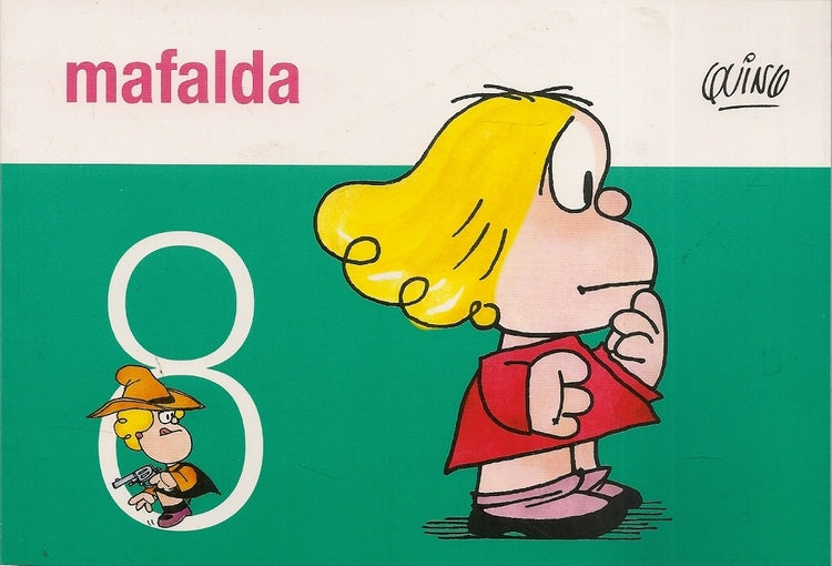 Mafalda 8 | QUINO