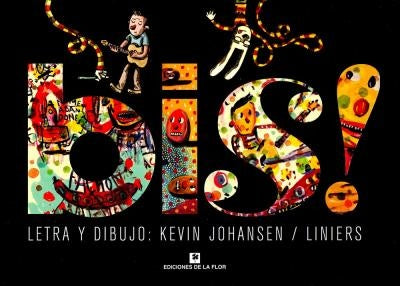 Bis | Kevin Johansen y Liniers