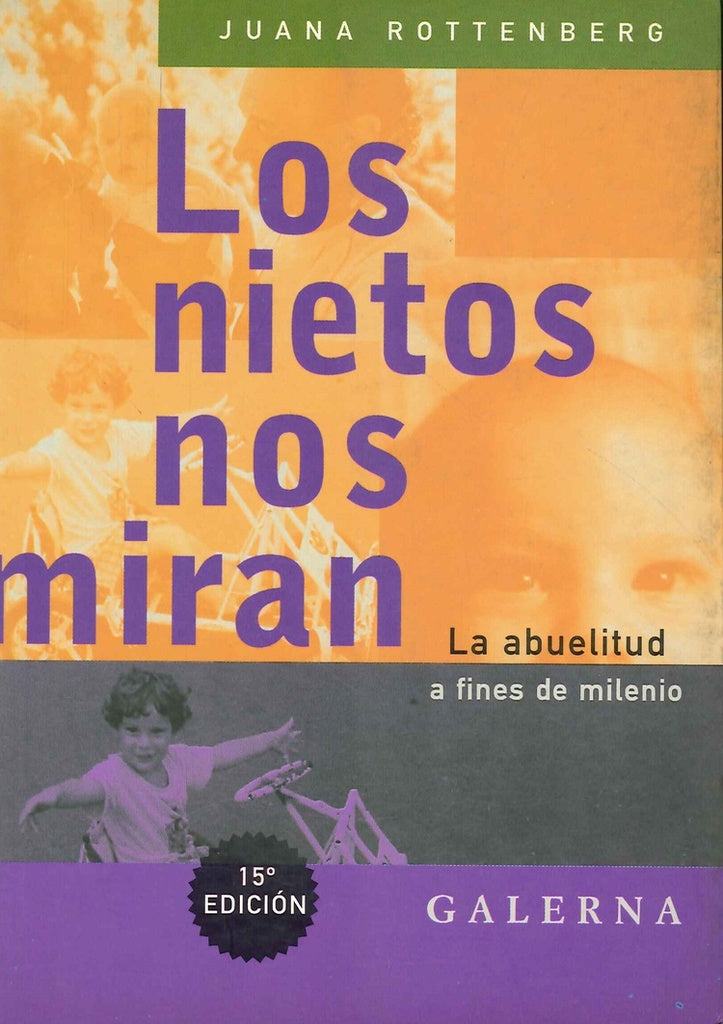 Los nietos nos miran | JUANA ROTTENBERG