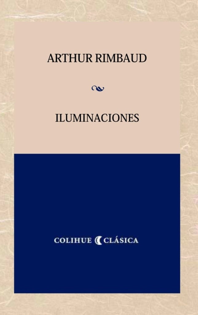Iluminaciones | Arthur Rimbaud