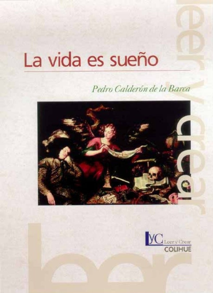 LA VIDA ES SUEÑO | Pedro Calderón de la Barca