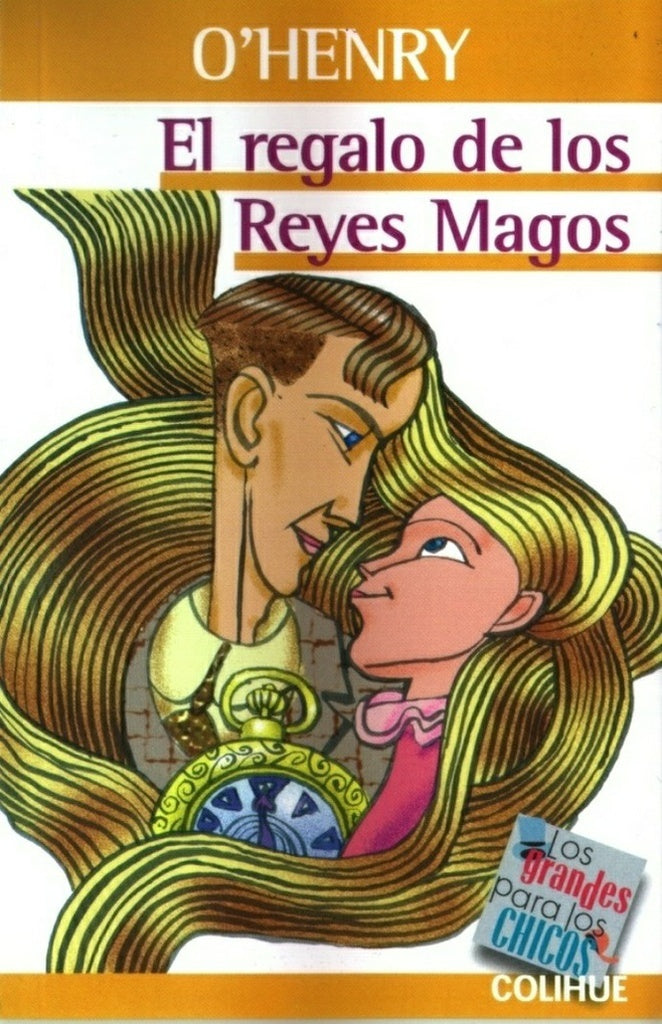 EL REGALO DE LOS REYES MAGOS | O. HENRY