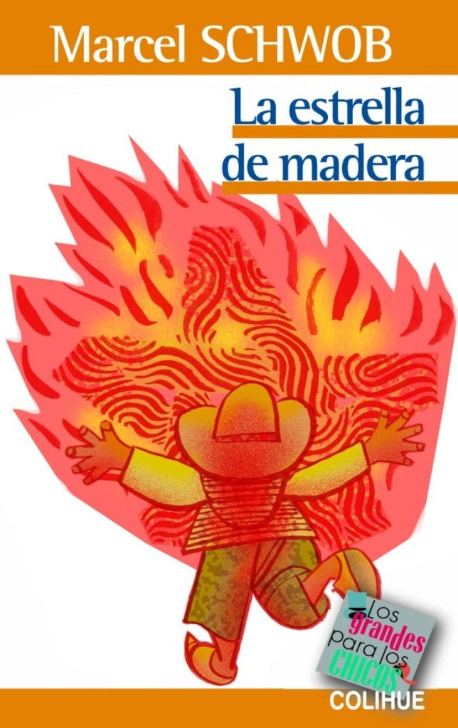 LA ESTRELLA DE MADERA | MARCEL SCHWOB