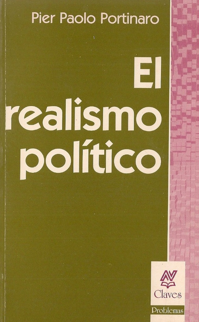 REALISMO POLITICO, EL | PAOL PORTINARO DIER