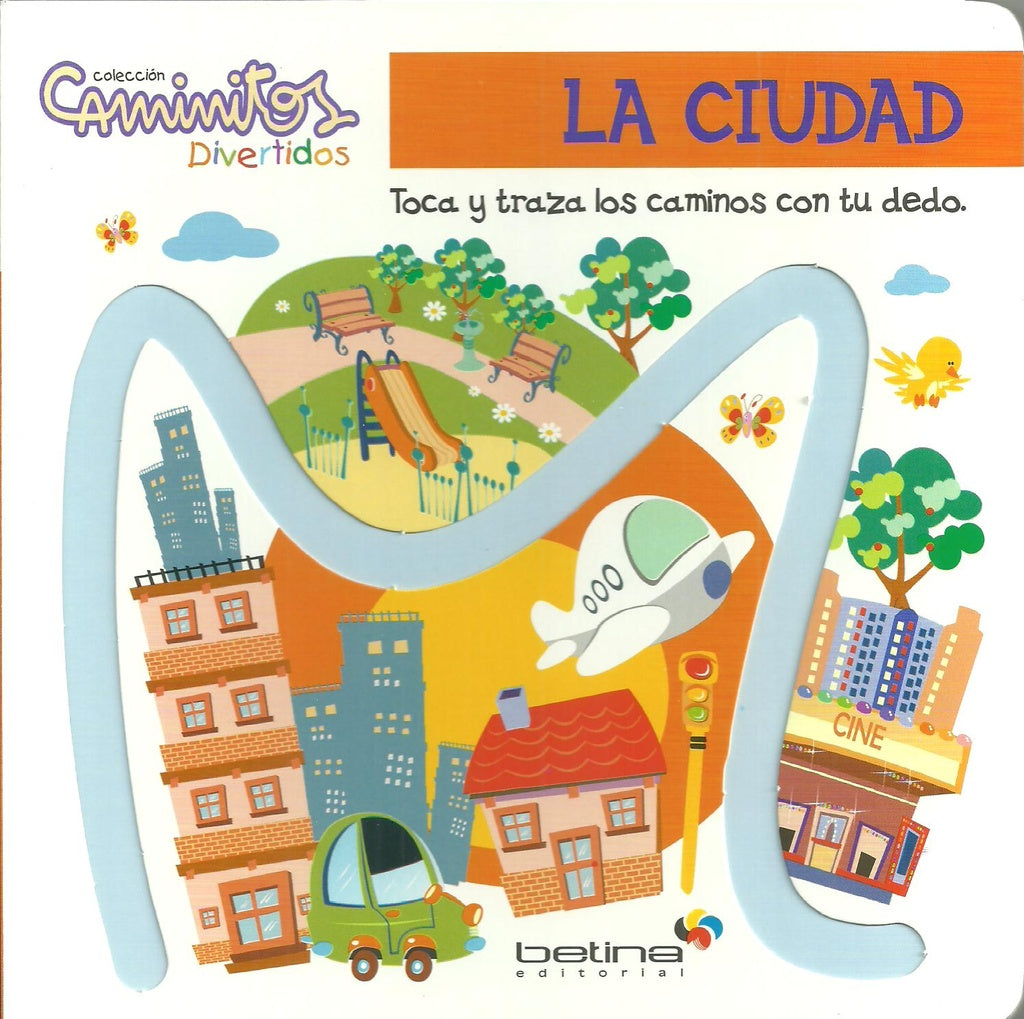 Caminitos divertidos: la ciudad | Varios autores