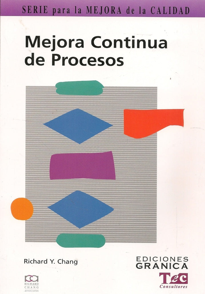 Mejora continua de procesos | Richard Y. Chang