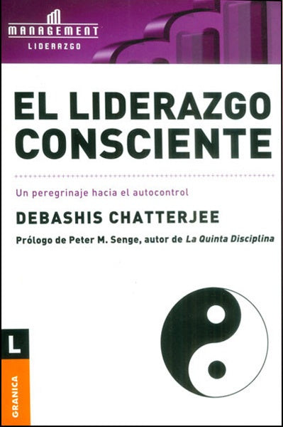 Liderazgo consciente | Debashis Chatterjee