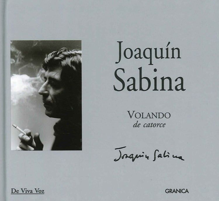 VOLANDO DE CATORCE | JOAQUIN SABINA