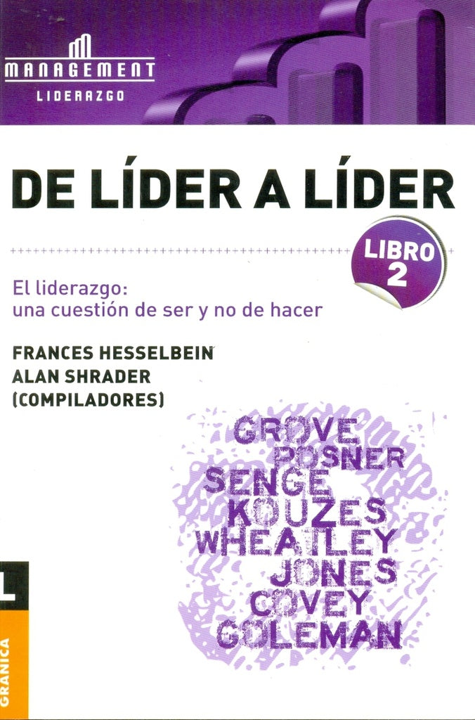 De líder a líder LIBRO 2: El Liderazgo | FRANCES HESSELBEIN