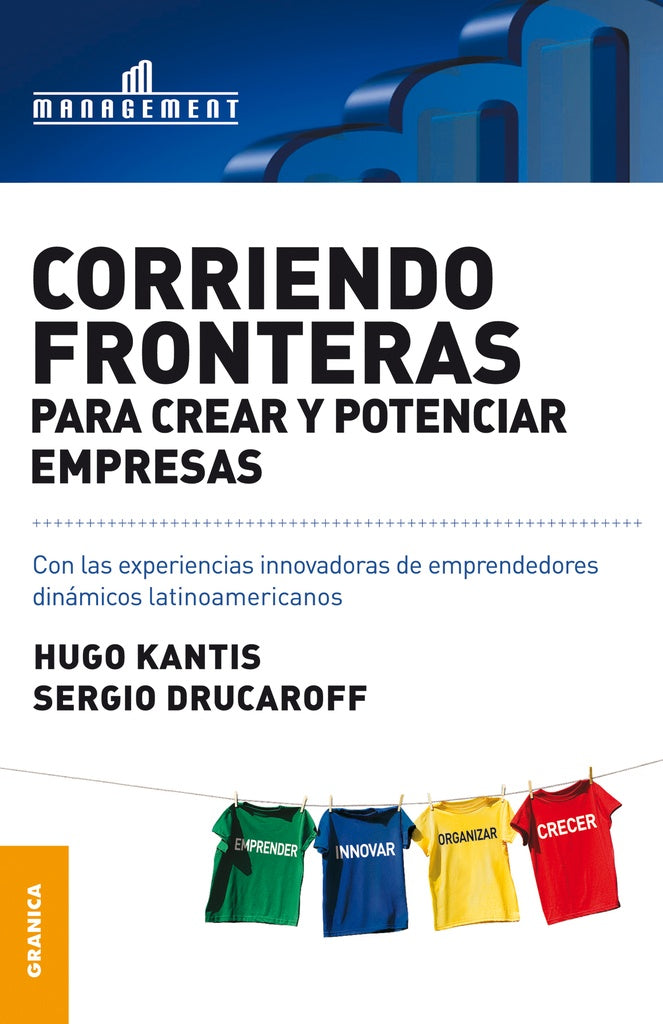 Corriendo fronteras para crear y potenciar empresas | KANTIS - DRUCAROFF