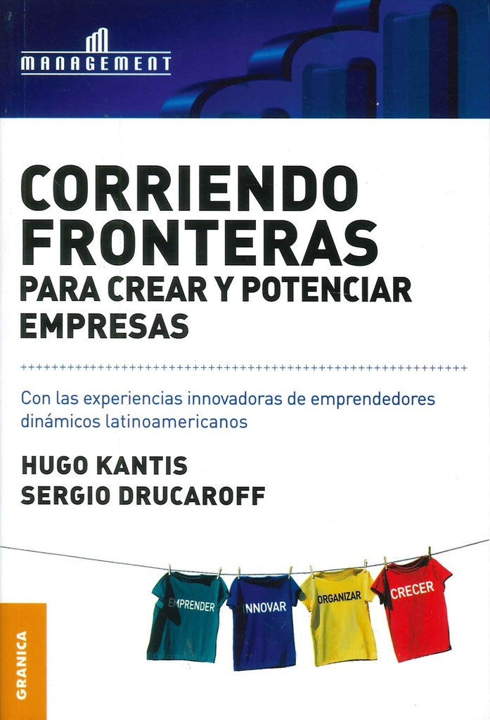 Corriendo fronteras para crear y potenciar empresas | KANTIS - DRUCAROFF
