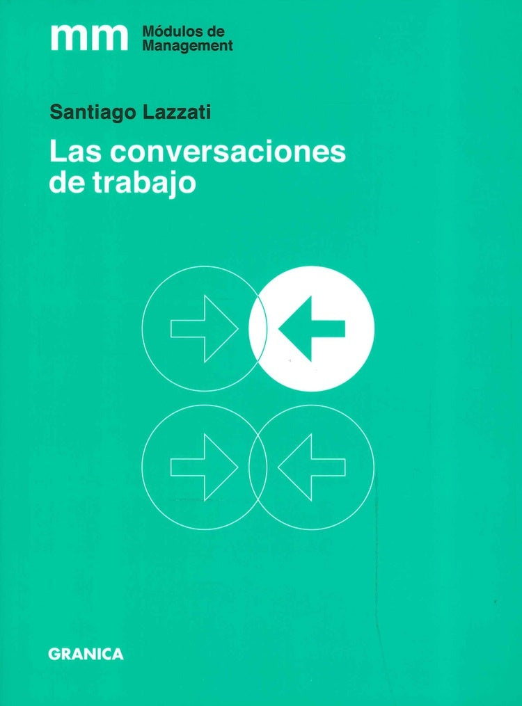 Las conversaciónes de trabajo | SANTIAGO LAZZATI