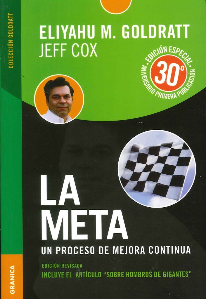 La Meta: Un proceso de mejora contínua | ELIYAHU GOLDRATT