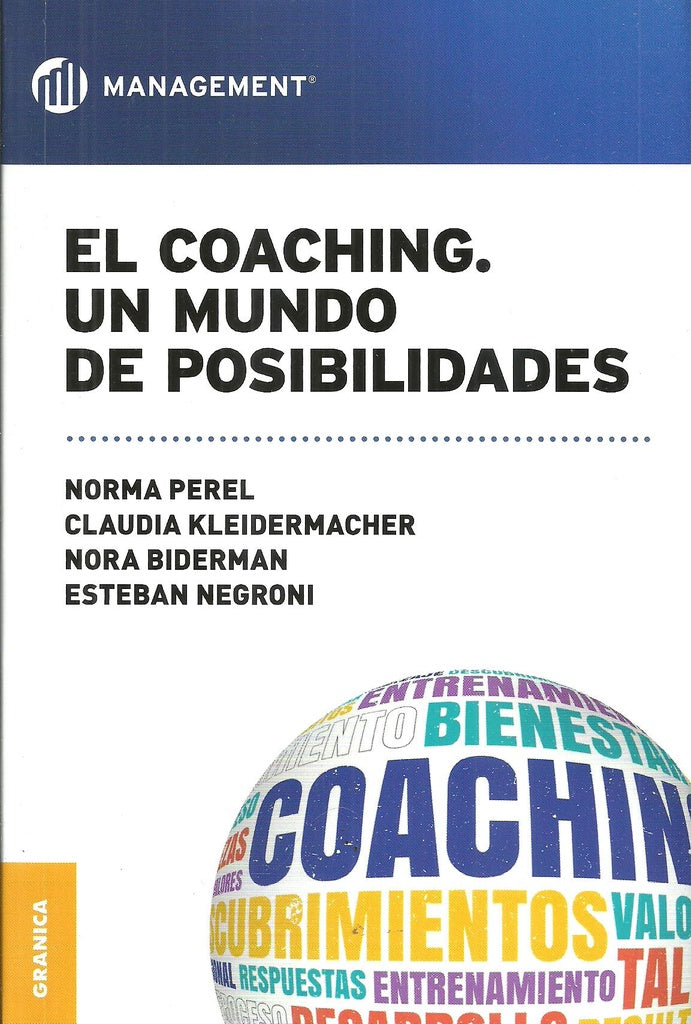 El Coaching. Un mundo de posibilidades | PEREL, NORMA/ KLEIDERMACHER, CLAUDIA/ BIDERMAN, NO