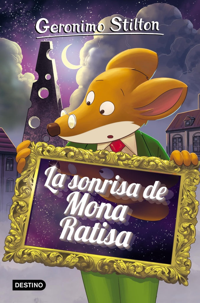 Stilton 6. La sonrisa de la Mona Ratisa | GERONIMO STILTON