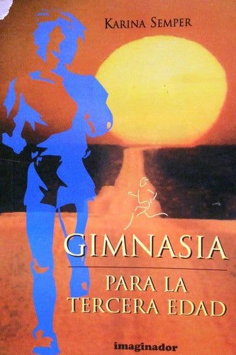 Gimnasia para la tercera edad | Karina Semper