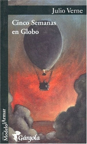 Cinco semanas en globo | JULIO VERNE