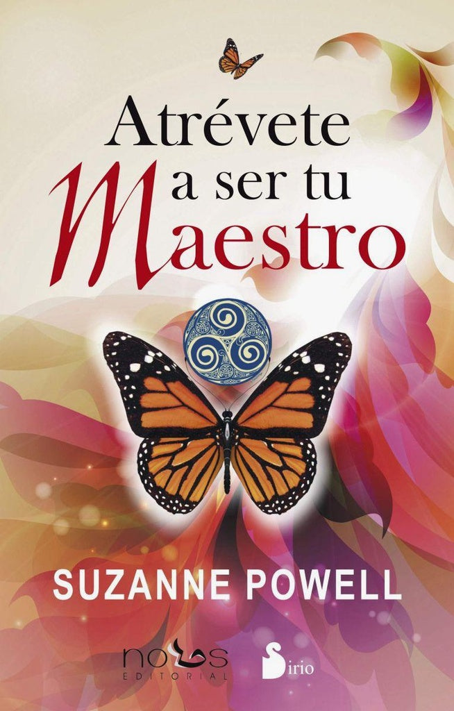 Atrévete a ser tu maestro | SUZANNE POWELL