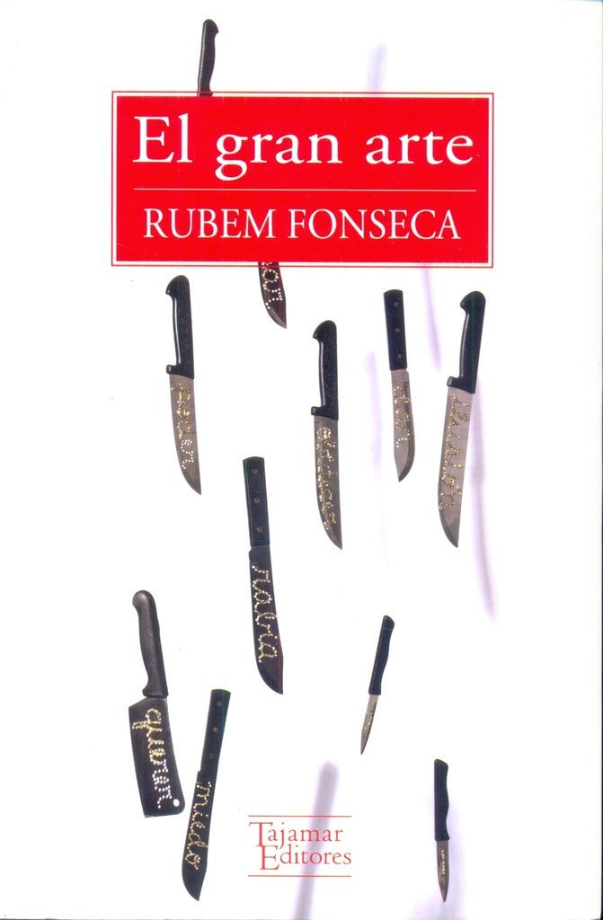 El Gran Arte | RUBEM FONSECA
