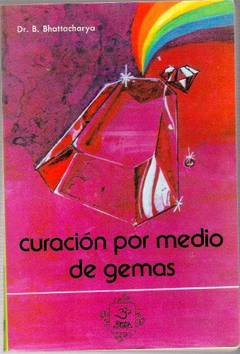 CURACION POR MEDIO DE LAS GEMAS | SIN ASIGNAR
