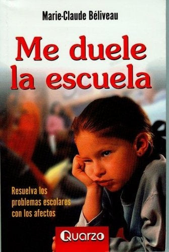 Me duele la cabeza | Marie-Claude Béliveau