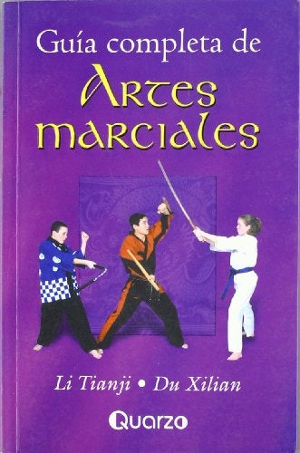 Guía completa de artes marciales | Tianji, Xilian