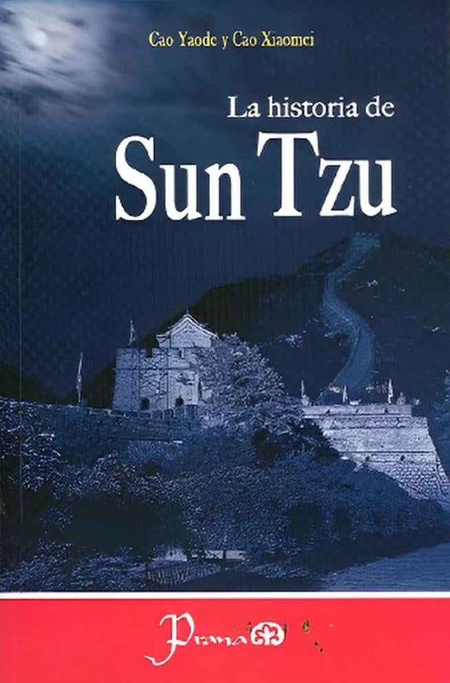 La historia de Sun Tzu | CAO YAODE Y CAO XIAOMEI