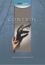 Control de los miedos. CD | TONY KAMO