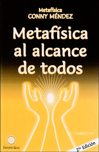 Metafísica al alcance de todos | Conny Méndez