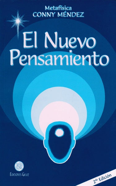 El Nuevo Pensamiento | Conny Méndez