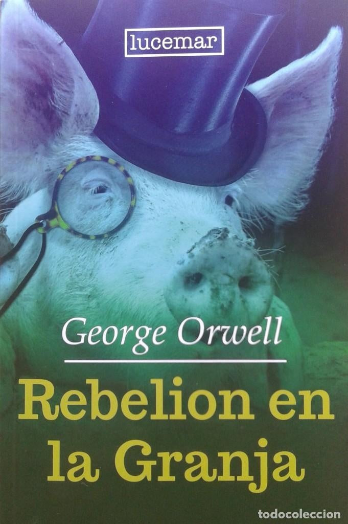 Rebelión en la granja | George Orwell