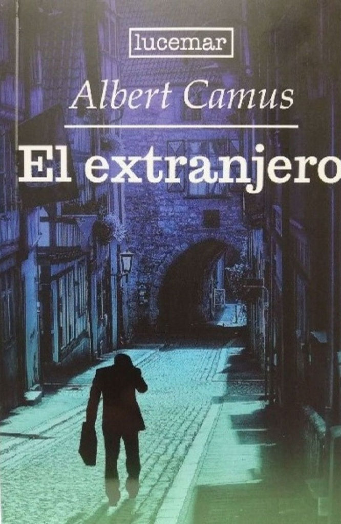 El extranjero | ALBERT CAMUS