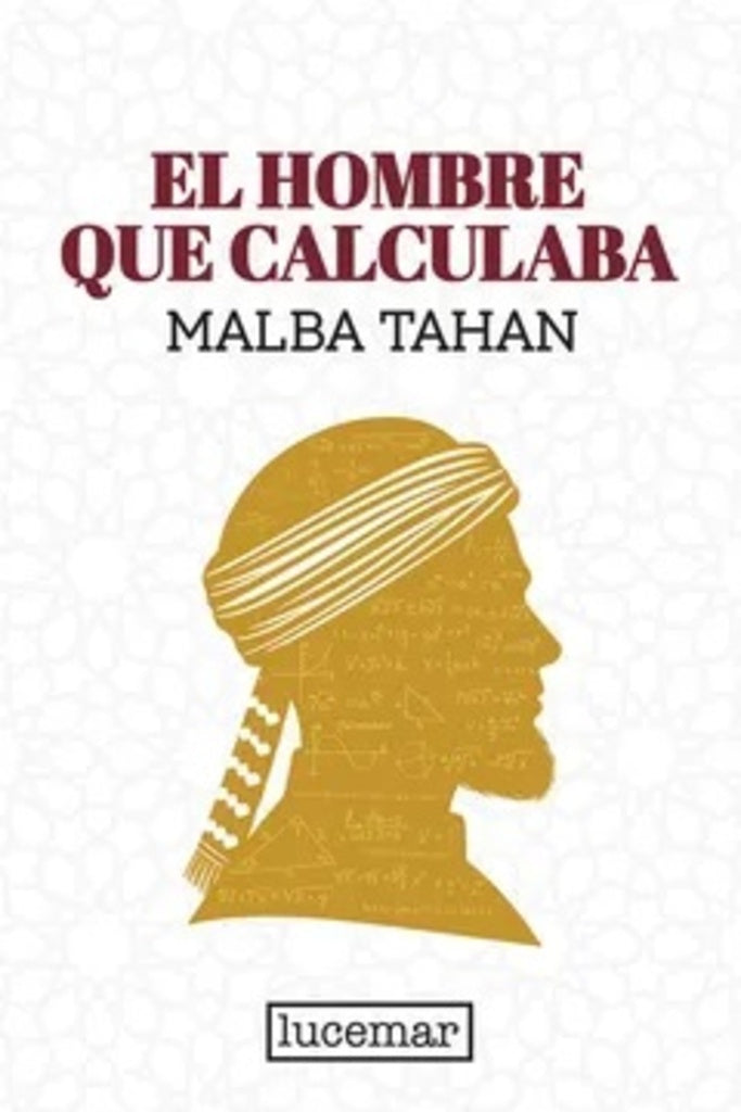 El hombre que calculaba | MALBA TAHAN