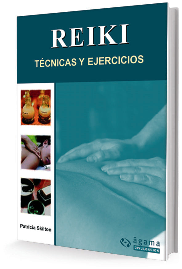 Reiki. Técnicas y ejercicios
| PATRICIA SKILTON