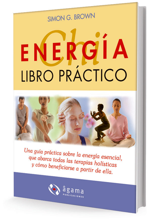 ENERGIA CHI. LIBRO PRACTICO | SIMON G. BROWN