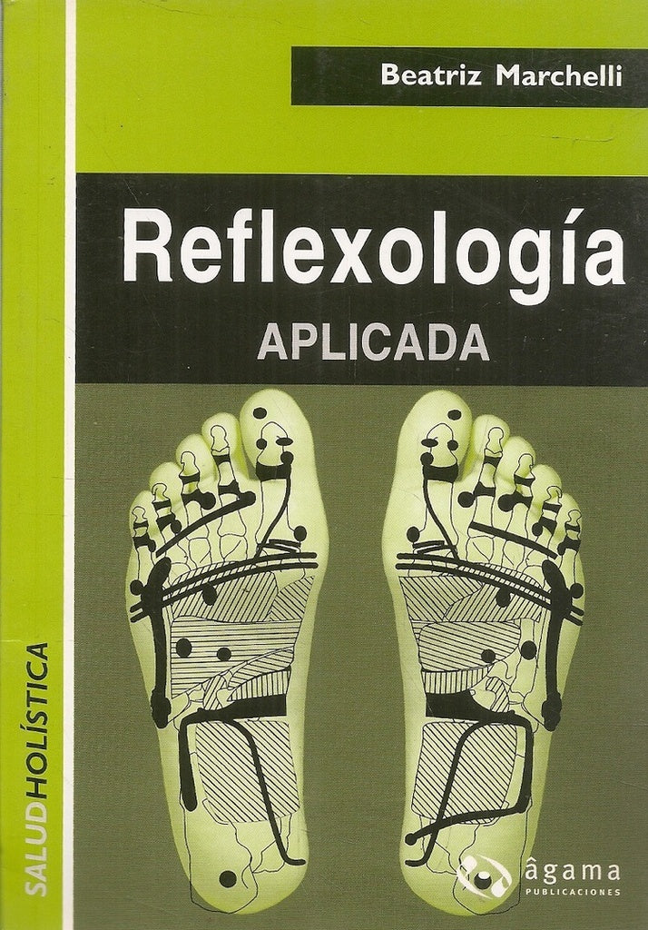 Reflexologia aplicada | BEATRIZ MARCHELLI