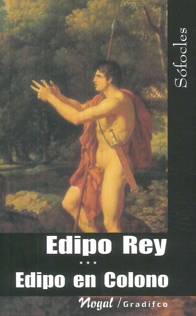 EDIPO REY - EDIPO EN COLONO | SOFOCLES