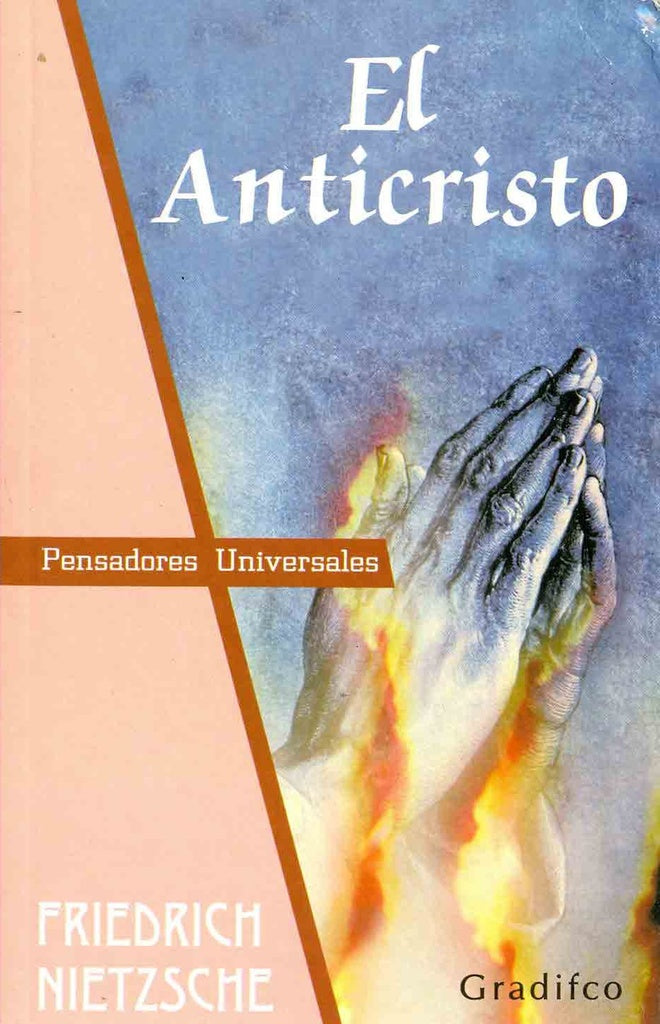 EL ANTICRISTO - GRADIFCO | Friedrich Nietzsche