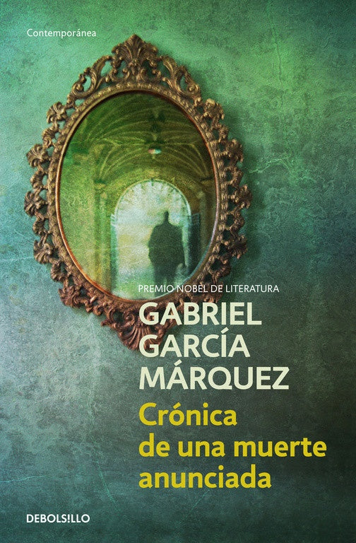 Crónica de una muerte anunciada | Gabriel García Márquez