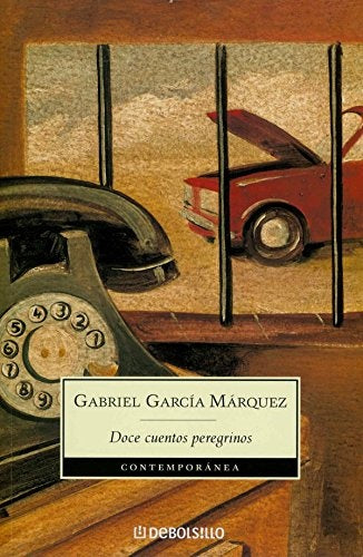 Doce cuentos peregrinos | Gabriel García Márquez