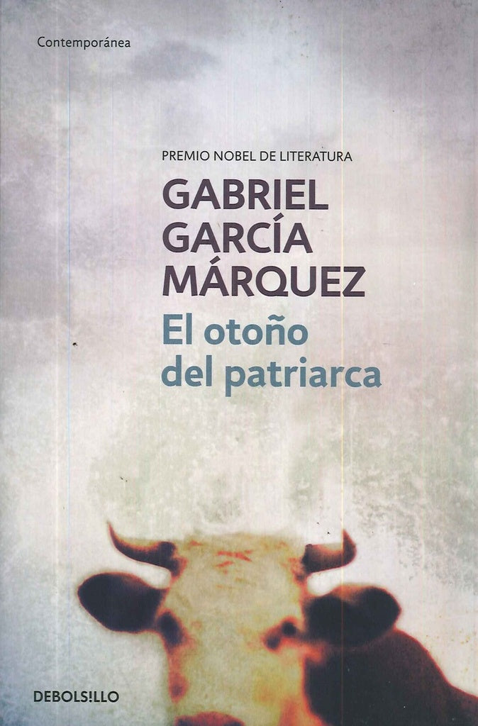 El otoño del patriarca | Gabriel García Márquez