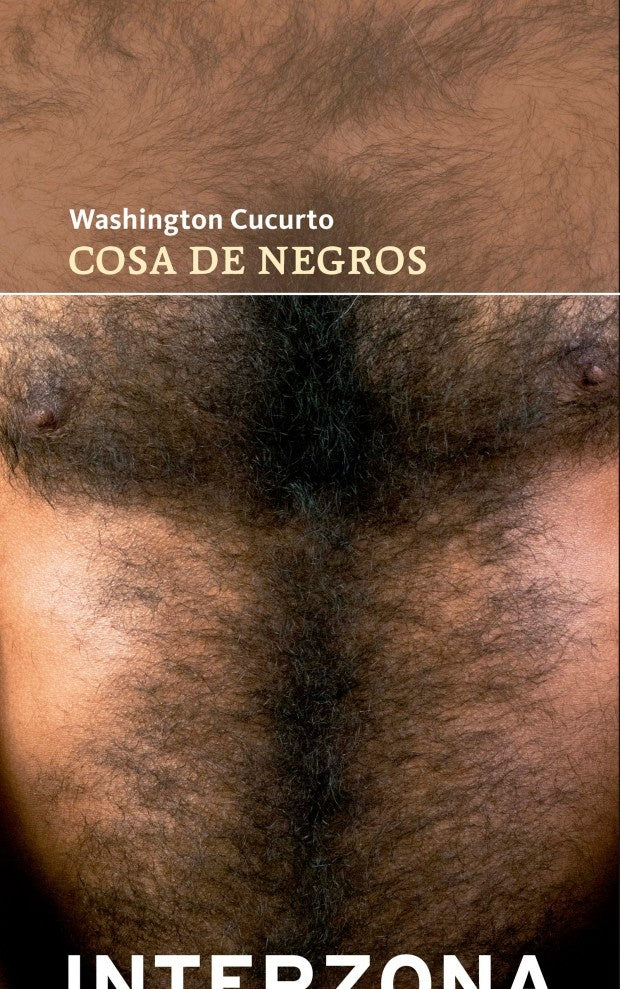 Cosa de negros | Washington Cucurto