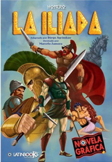 La Ilíada. Novela gráfica | HOMERO