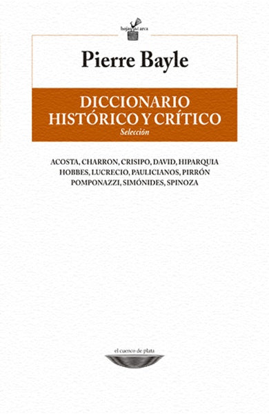 Diccionario histórico y crítico de la literatura española y americana | PIERRE BAYLE