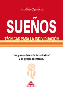 Sueños: técnicas para la individuación | SILVIA OYUELA