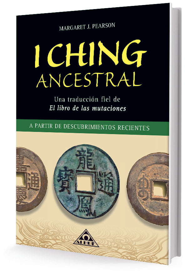 I Ching Ancestral | MARGARET J. PEARSON