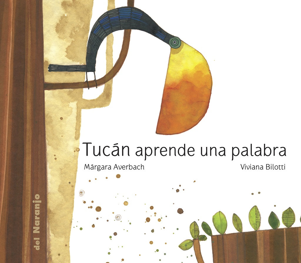 Tucán aprende una palabra | MARGARA AVERBACH